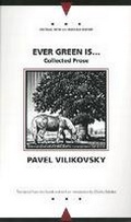 Cover: Ever Green Is... - Northwestern University Press