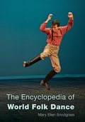 Cover: The Encyclopedia of World Folk Dance - Rowman & Littlefield Publishers