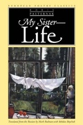 Cover: My Sister, Life - Northwestern University Press