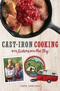 Cover: Cast-Iron Cooking with Sisters on the Fly - Andrews McMeel Publishing