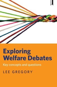 Enlarge image Cover: Exploring welfare debates - Policy Press