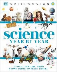 Enlarge image Cover: Science Year by Year - DK Children
