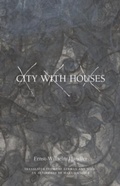 Cover: City with Houses - Northwestern University Press