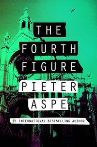 Enlarge image Cover: The Fourth Figure - Open Road Media Mystery & Thriller