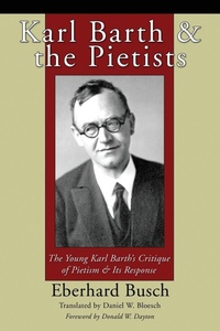 Enlarge image Cover: Karl Barth and the Pietists - Wipf & Stock Publishers