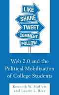 Cover: Web 2.0 and the Political Mobilization of College Students - Lexington Books