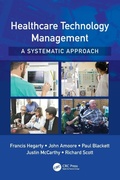 Cover: Healthcare Technology Management - A Systematic Approach - CRC Press