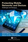 Cover: Protecting Mobile Networks and Devices - Auerbach Publishers Inc.