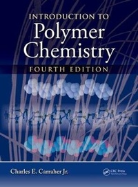 Enlarge image Cover: Introduction to Polymer Chemistry - CRC Press