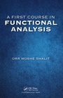Cover: A First Course in Functional Analysis - Chapman & Hall/CRC