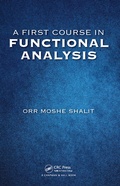 Cover: A First Course in Functional Analysis - Chapman & Hall/CRC