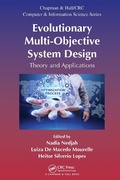 Cover: Evolutionary Multi-Objective System Design - Chapman & Hall/CRC