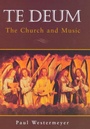 Cover: Te Deum - Augsburg Fortress