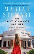 Cover: The Last Chance Matinee - Gallery Books