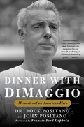 Cover: Dinner with DiMaggio - Simon + Schuster LLC