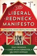 Cover: The Liberal Redneck Manifesto - Atria Books