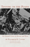 Cover: Tenting on the Plains - University of Oklahoma Press