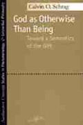 Cover: God As Otherwise Than Being - Northwestern University Press