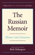 Cover: The Russian Memoir - Northwestern University Press
