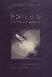 Enlarge image Cover: Poiesis and Possible Worlds - University of Toronto Press