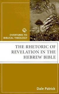 Abbildung von: The Rhetoric of Revelation in the Hebrew Bible - Augsburg Fortress