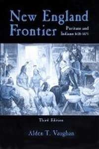 Enlarge image Cover: New England Frontier, 3rd Edition - University of Oklahoma Press