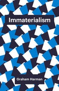 Cover: Immaterialism - Polity Press