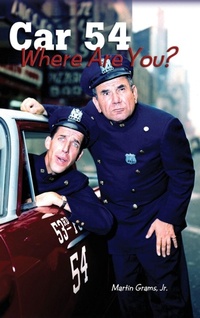 Abbildung von: Car 54 Where Are You? (hardback) - BEARMANOR MEDIA