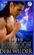 Cover: By The Bue Moon - Shooting Star Books