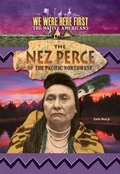 Cover: The Nez Perce of the Pacific Northwest - Purple Toad Publishing