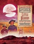 Cover: Little Big Horn - Purple Toad Publishing