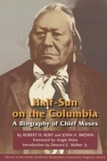 Cover: Half-Sun on the Columbia - University of Oklahoma Press