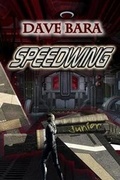 Cover: Speedwing - Whsikey Creek Press