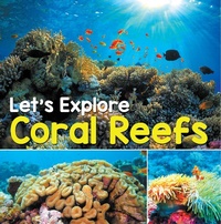 Abbildung von: Let's Explore Coral Reefs - Baby Professor