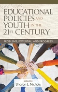 Cover: Educational Policies and Youth in the 21st Century - Information Age Publishing