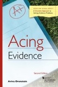 Cover: Acing Evidence - LEG Inc. (dba West Academic Publishing