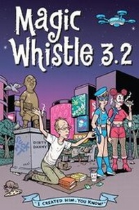 Enlarge image Cover: Magic Whistle 3.2 - Alternative Comics