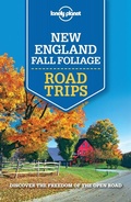 Cover: Lonely Planet New England Fall Foliage Road Trips - Lonely Planet Publications