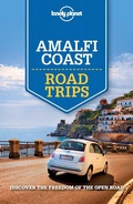 Cover: Lonely Planet Amalfi Coast Road Trips - Lonely Planet Publications