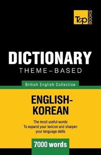 Abbildung von: Theme-based dictionary British English-Korean - 7000 words - T&p Books