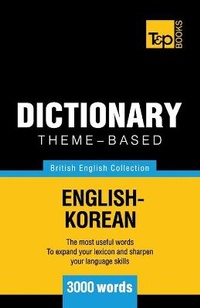 Abbildung von: Theme-based dictionary British English-Korean - 3000 words - T&p Books