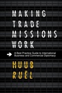 Cover: Making Trade Missions Work - Emerald Publishing Limited