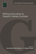 Cover: Writing Instruction to Support Literacy Success - Emerald Group Publishing Limited