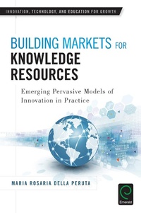 Enlarge image Cover: Building Markets for Knowledge Resources - Emerald Group Publishing Limited