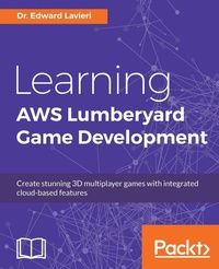 Enlarge image Cover: Learning AWS Lumberyard Game Development - Packt Publishing