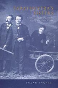 Enlarge image Cover: Zarathustra's Sisters - University of Toronto Press
