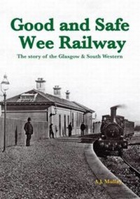Enlarge image Cover: A Good and Safe Wee Railway - Stenlake Publishing