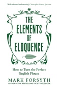 Cover: The Elements of Eloquence - Icon Books