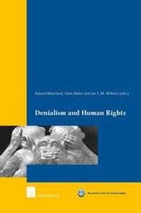 Enlarge image Cover: Denialism and Human Rights - Intersentia Ltd