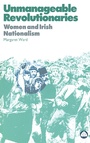 Cover: Unmanageable Revolutionaries - Pluto Press